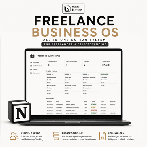 Freelance Business OS Notion-Template – Einzelversion: Kunden-CRM, Projekt-Pipeline und Rechnungs-Tracking für Freelancer